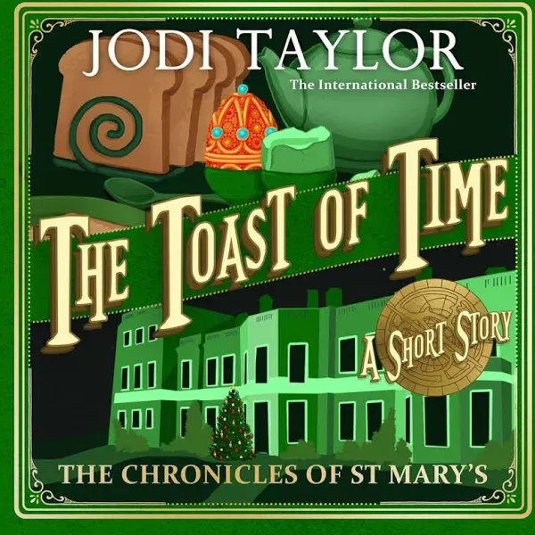 The Toast of Time