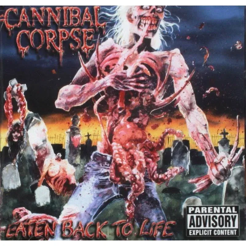 Cannibal Corpse - Eaten Back to Life