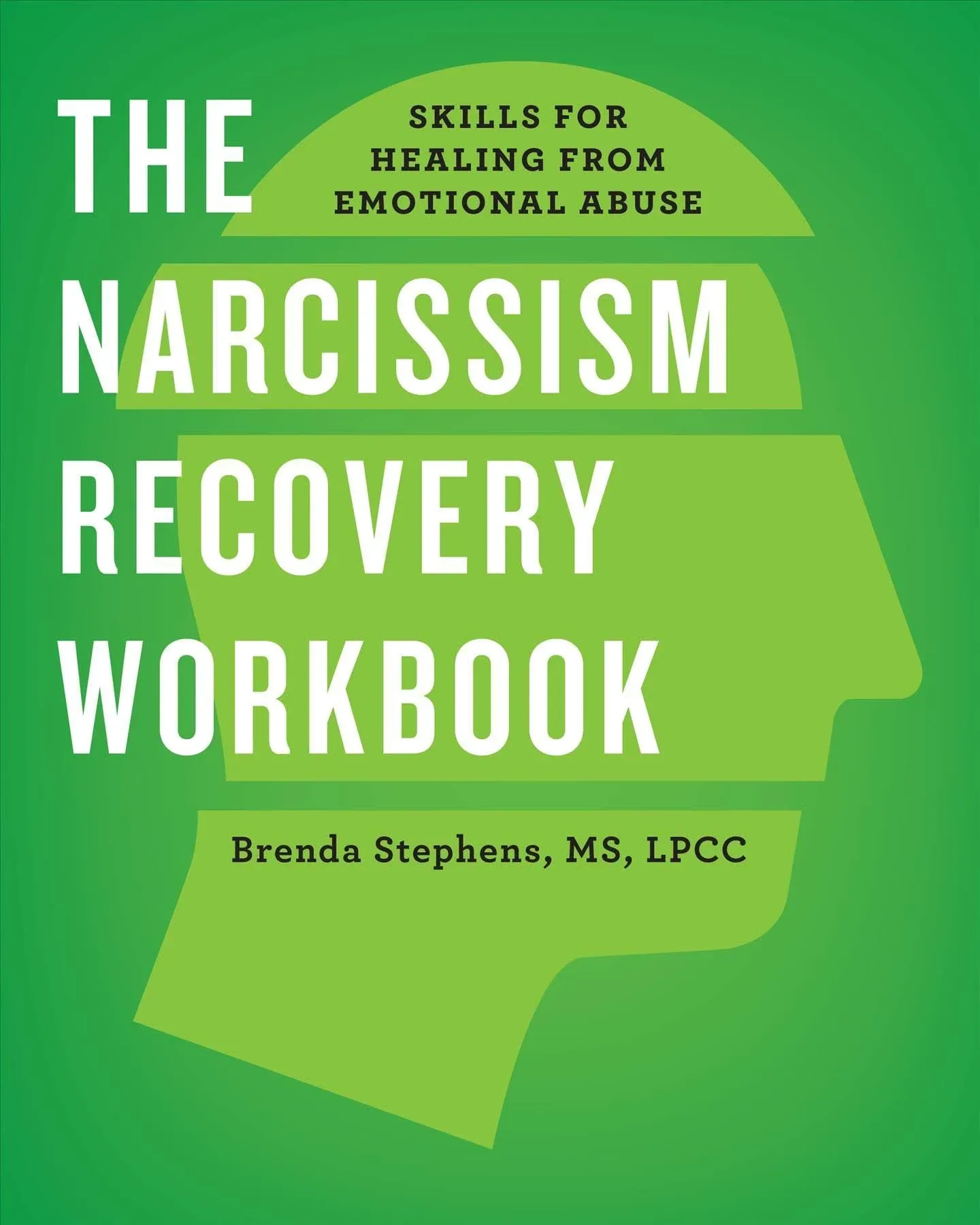 The Narcissism Recovery Workbook: Skills for Healing from Emotional Abuse [Book]