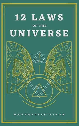 12 Laws of the Universe