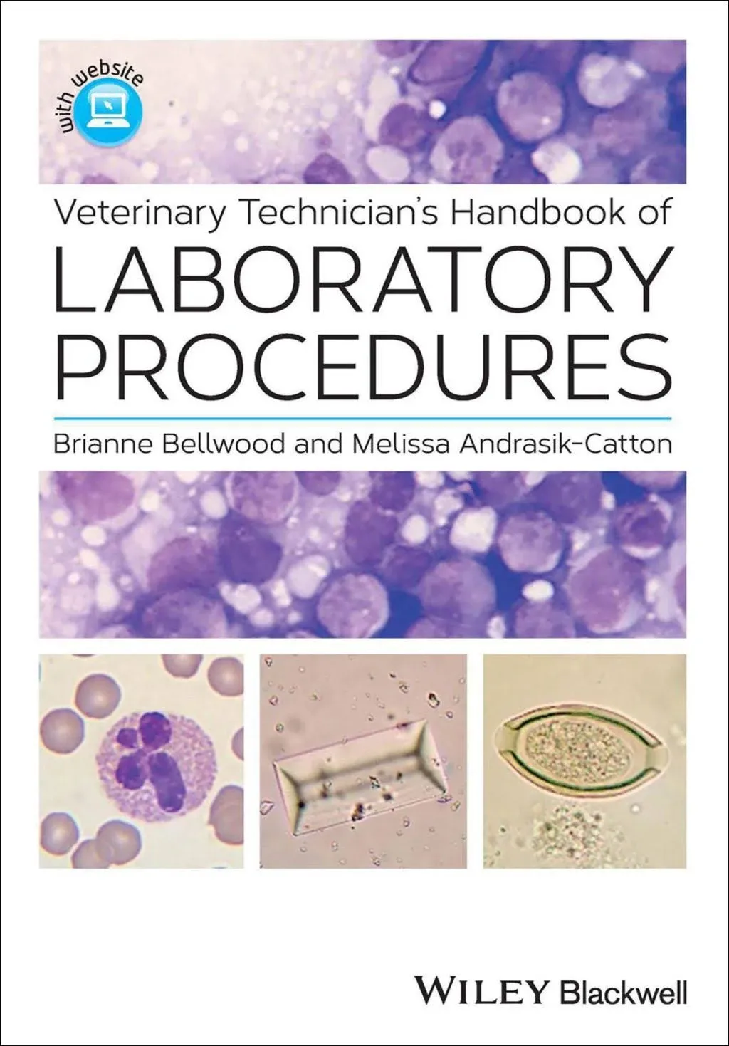 "Veterinary Technician's Handbook of Laboratory Procedures"