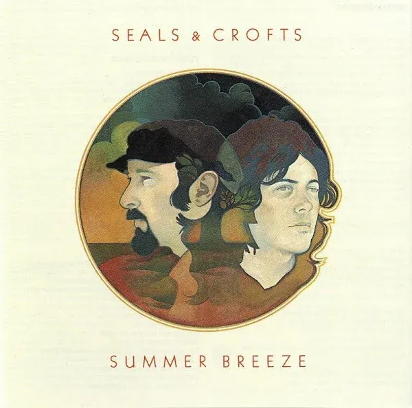 Seals & CROFTS: Summer Breeze