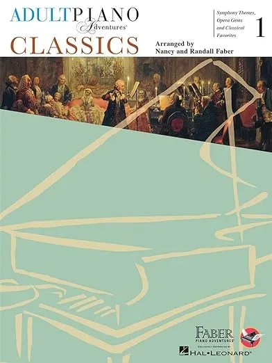 Adult Piano Adventures - Classics, Book 1 (Adult Piano Adventures, 1)