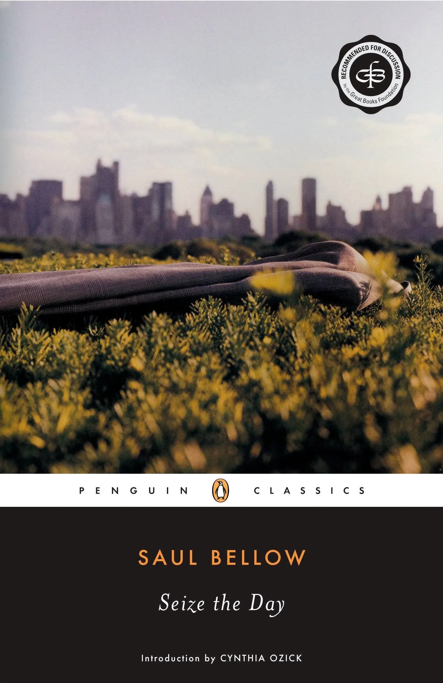 Seize the Day (Penguin Classics) by Saul Bellow