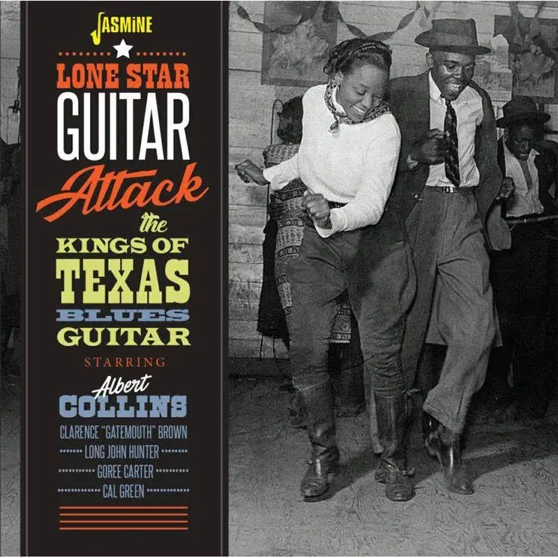 VARIOUS ARTISTS - LONE STAR GUITAR ATTACK: ALBERT COLLINS &amp; THE KINGS OF TEXAS B