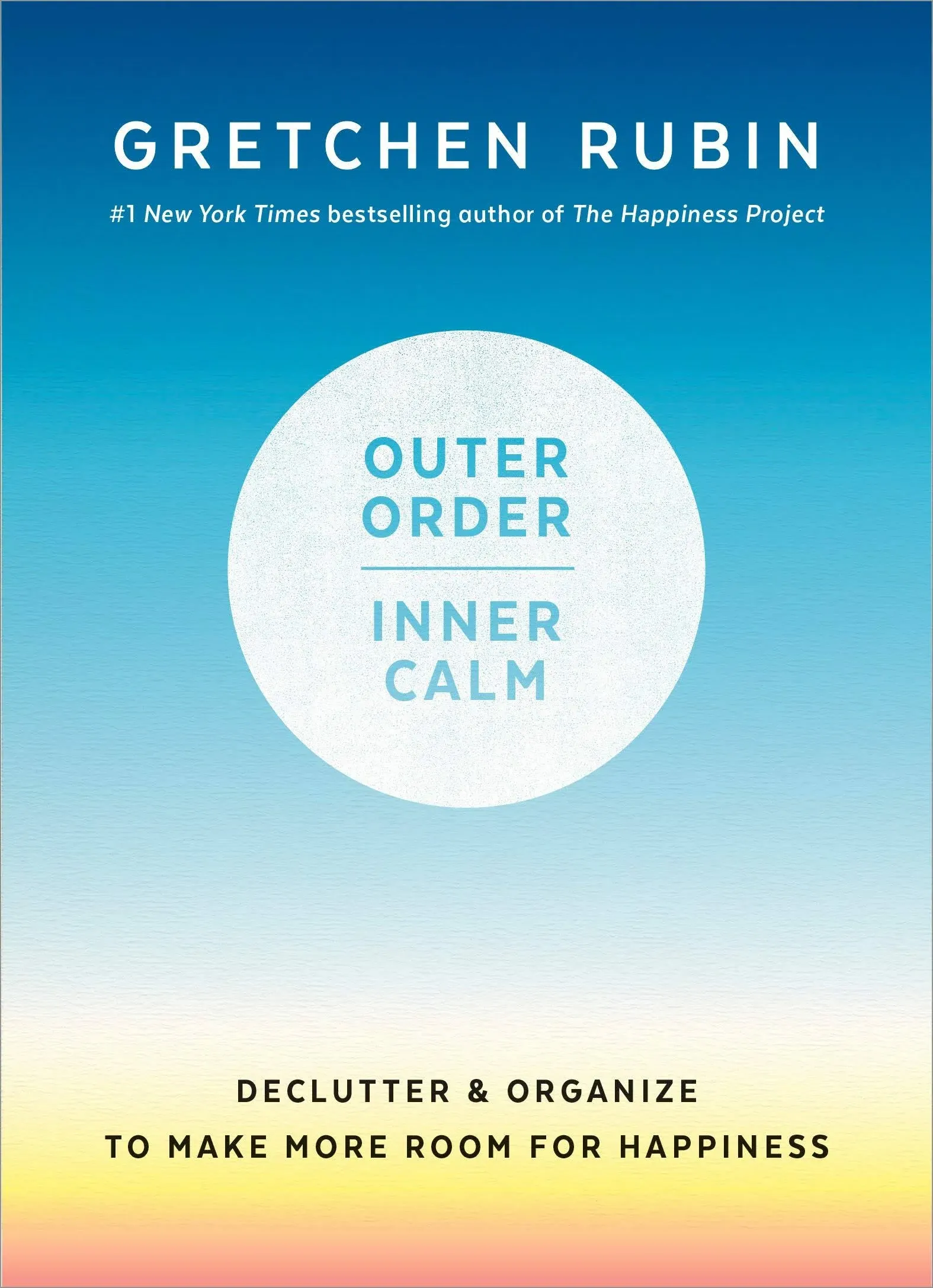 Outer Order  Inner Calm  Declutter and Organize to Make More Room