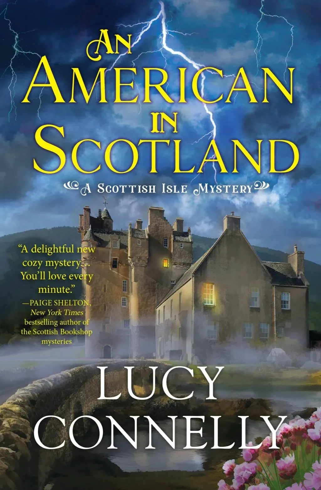 Lucy Connelly An American in Scotland (Gebundene Ausgabe) Scottish Isle Mystery