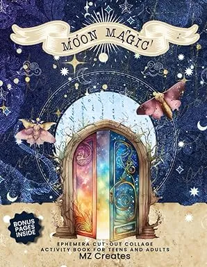 Moon Magic: Ephemera Cut-Out Collage Activity Book for Teens and Adults