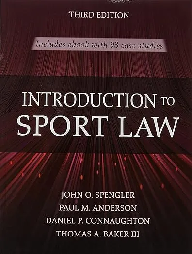 Introduction to Sport Law With Case Studies in Sport Law
