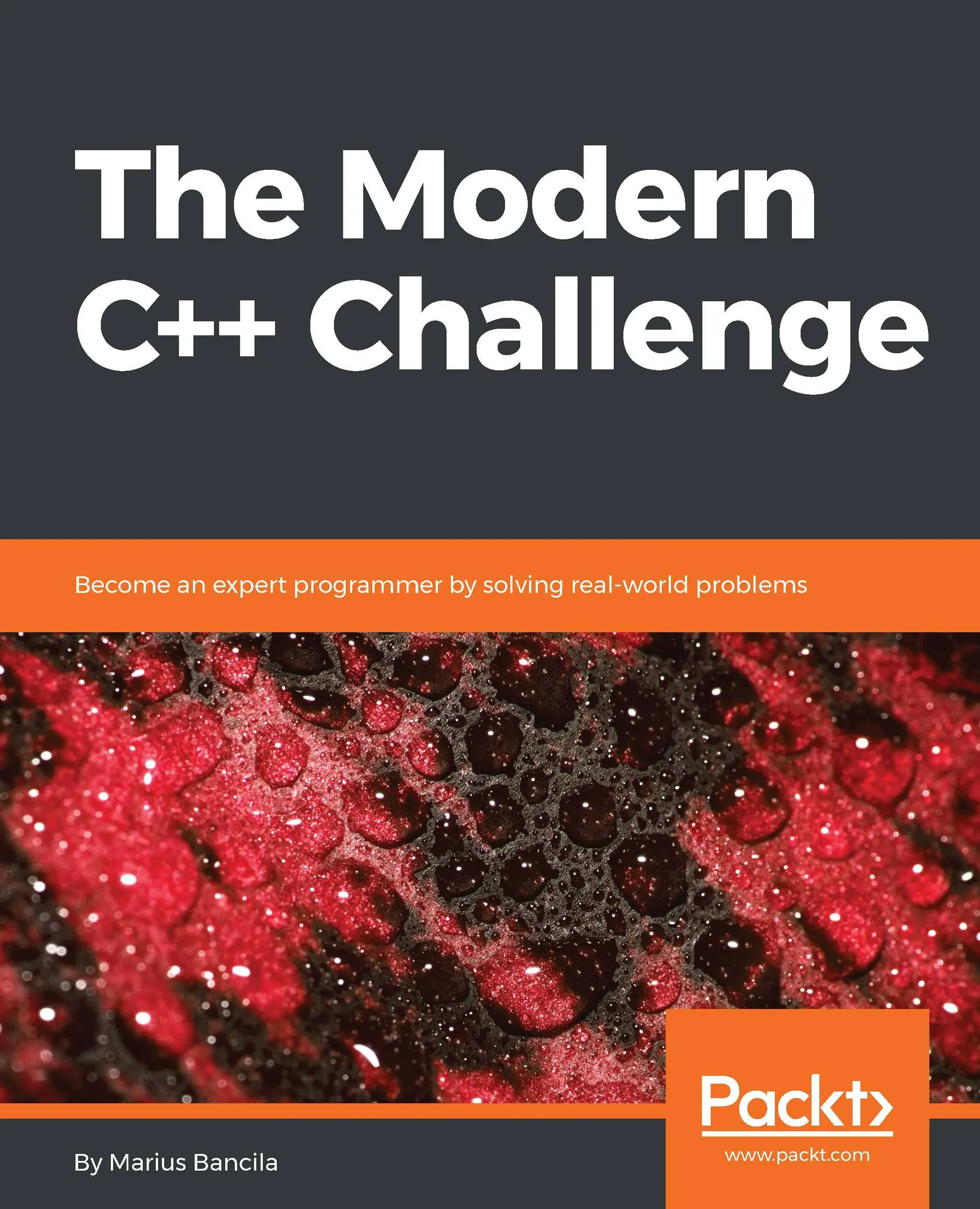 The Modern C++ Challenge: Become an Expert Programmer by Solving Real-world ...