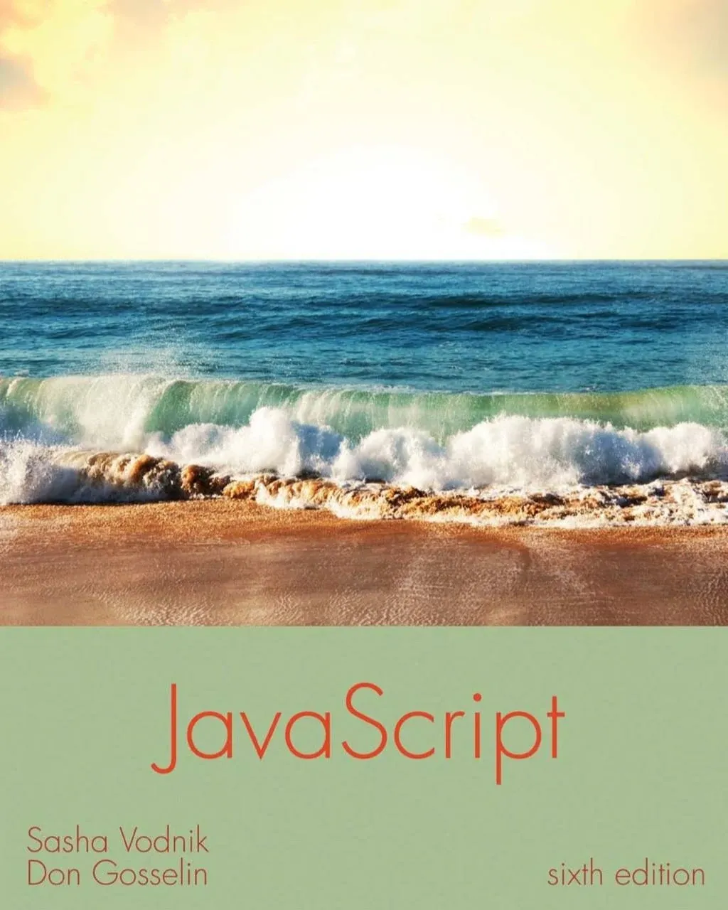 JavaScript: The Web Warrior Series [Book]