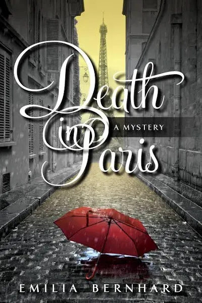 Death in Paris: A Death in Paris Mystery - hardcover, Bernhard, 1683317688