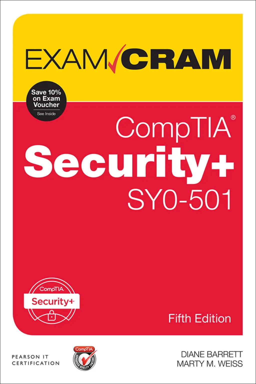 Comptia Security+ Sy0-501 Exam Cram by Barrett, Diane; Weiss, Martin