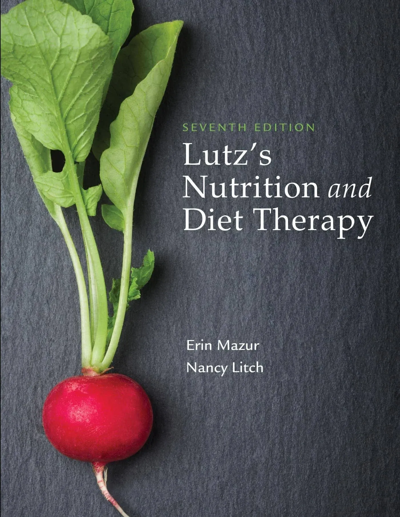 Lutz's Nutrition and Diet Therapy [Book]