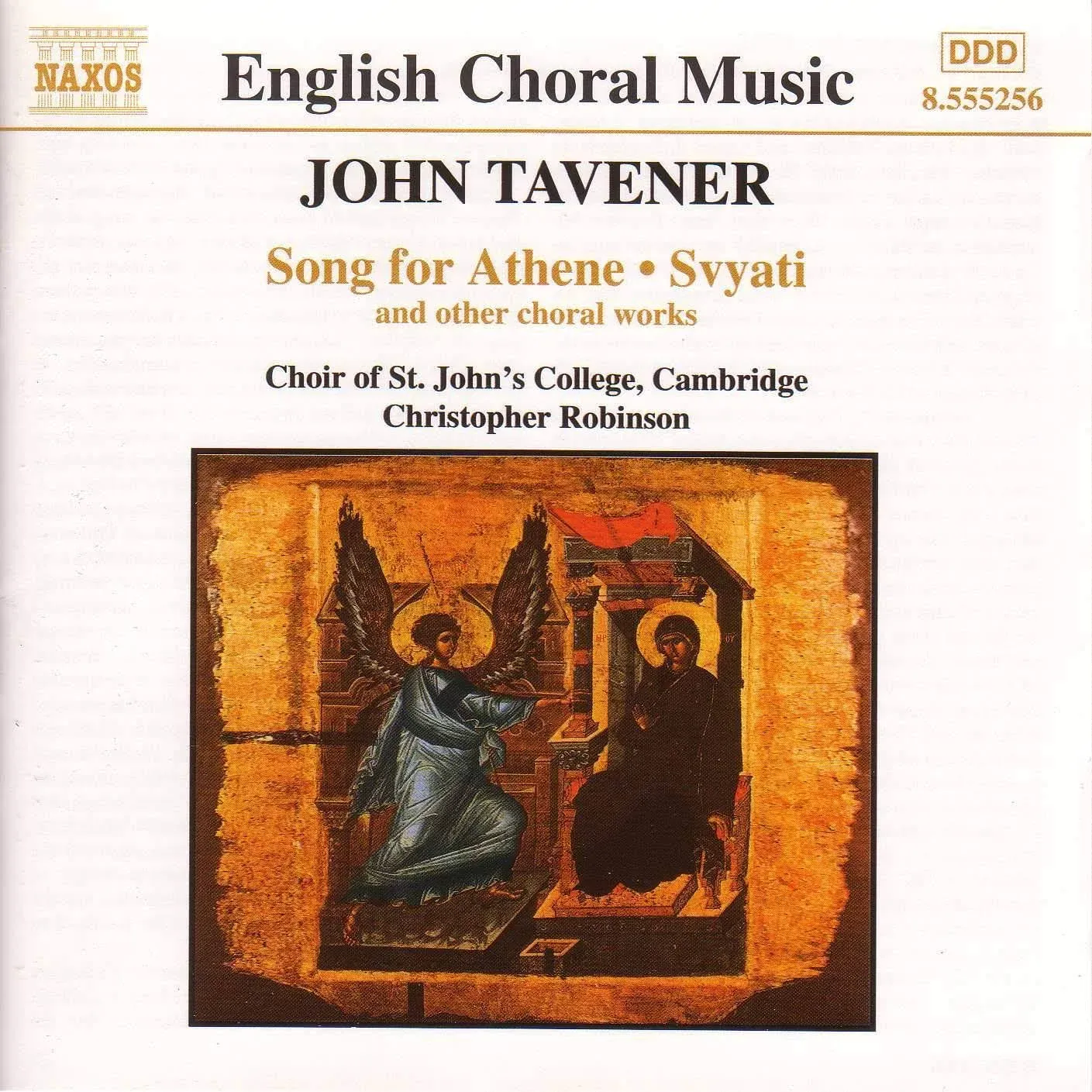 "Tavener / Robinson / Hugh / Choir st John' College: Song for Athene / Svyati"