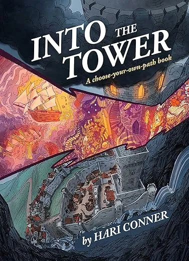 Into the Tower: A Choose-Your-Own-Path Book