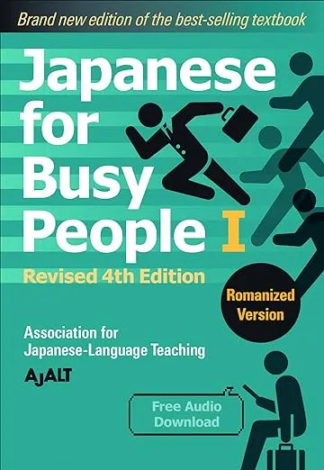 Japanese for Busy People Book 1: Romanized: Revised 4th Edition (free audio download) (Japanese for Busy People Series-4th Edition)