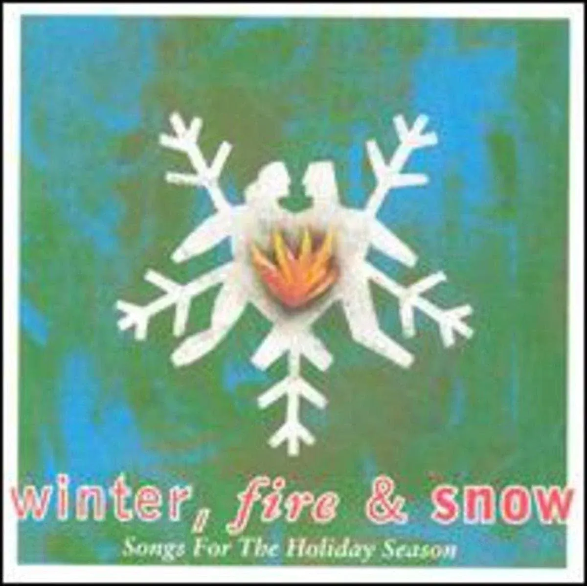 Various Artists, Winter Fire and Snow