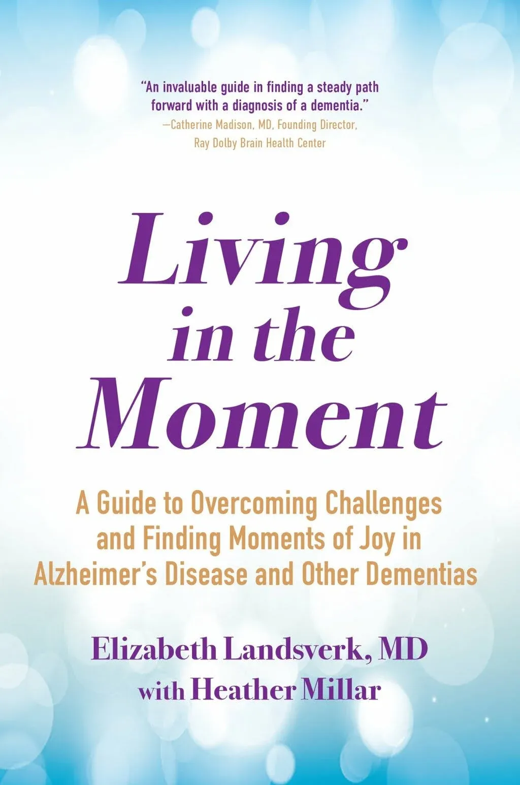 Living in the Moment: A Guide to Overcoming Challenges and Finding Moments of Joy ...