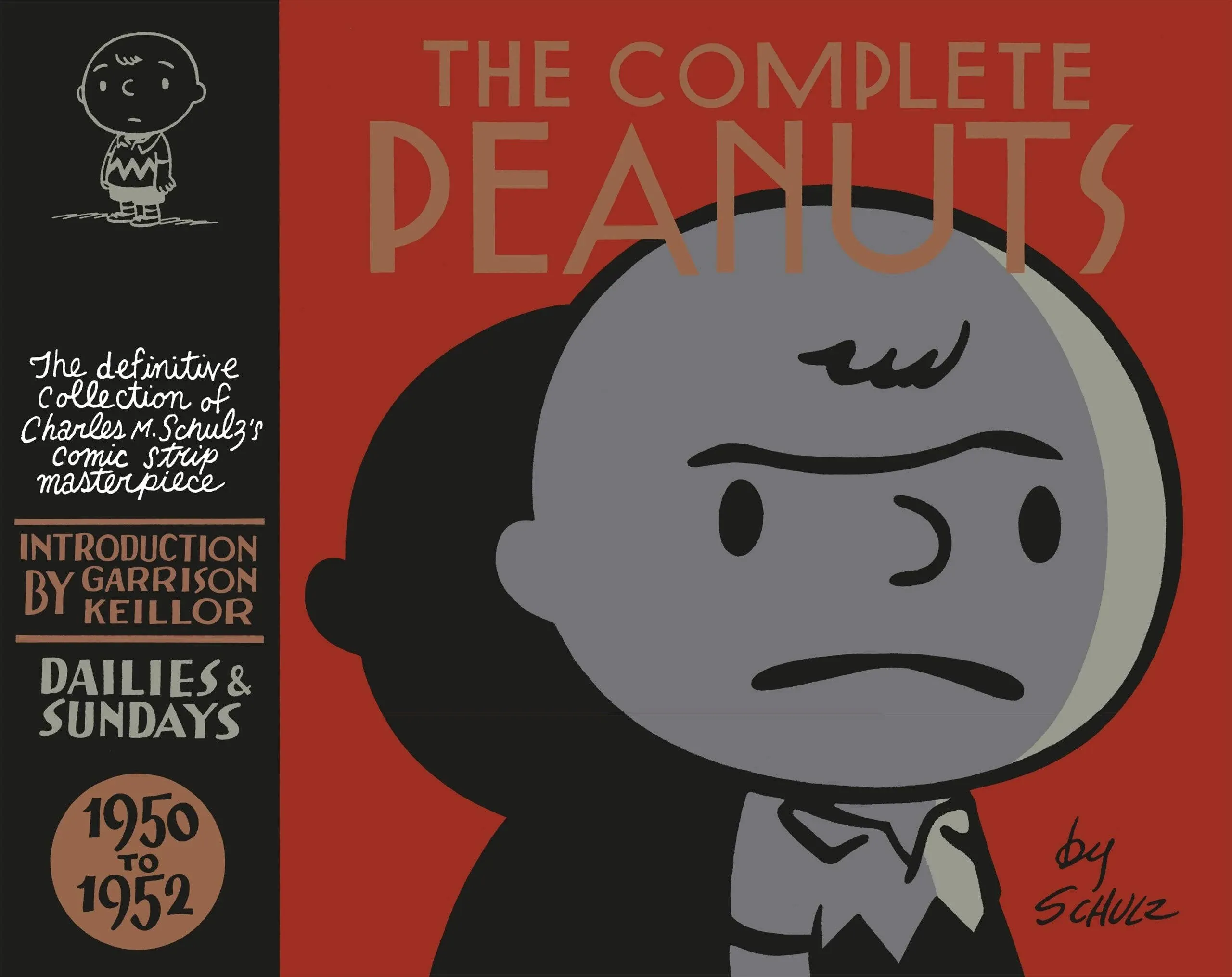 The Complete Peanuts 1950 -1952 (v. 1) by Charles M Schulz