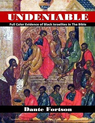 Undeniable: Full Color Evidence of Black Israelites In The Bible