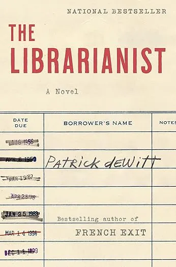 The Librarianist: A Novel
