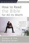 How to Read the Bible for All Its Worth [Book]