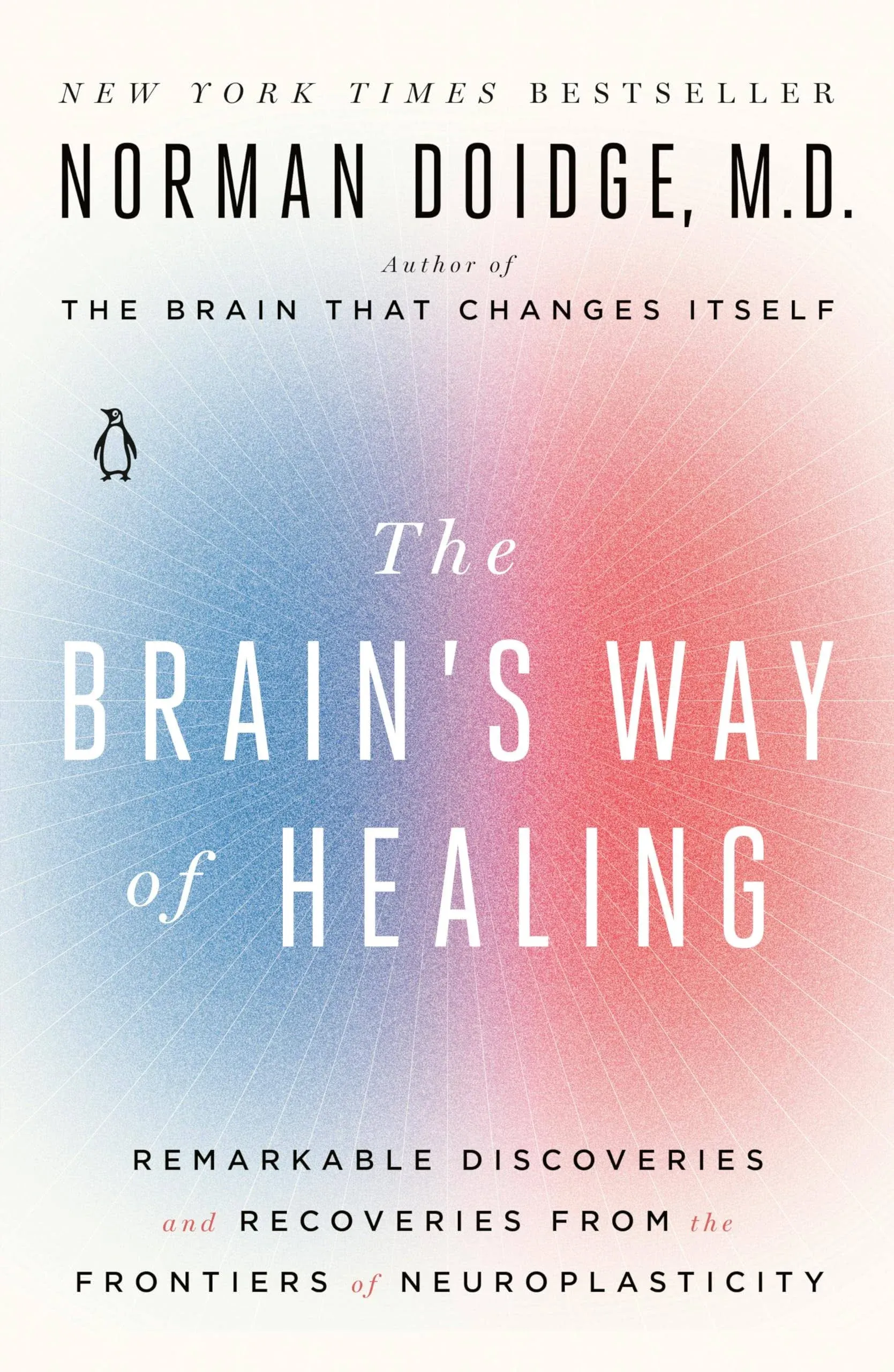 Norman Doidge The Brain&#039;s Way of Healing (Paperback)