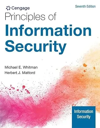 Michael Whitman Herbert Mattord Principles of Information Security (Taschenbuch)