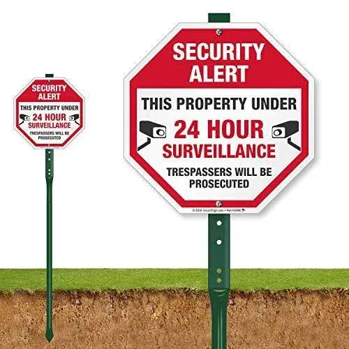 SmartSignSecurity Alert - This Property Under 24 Hour Surveillance, Trespassers E4N0