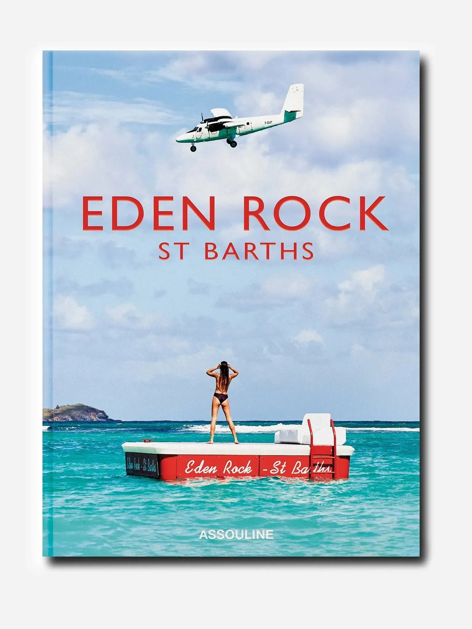 Assouline Eden Rock - St. Barths