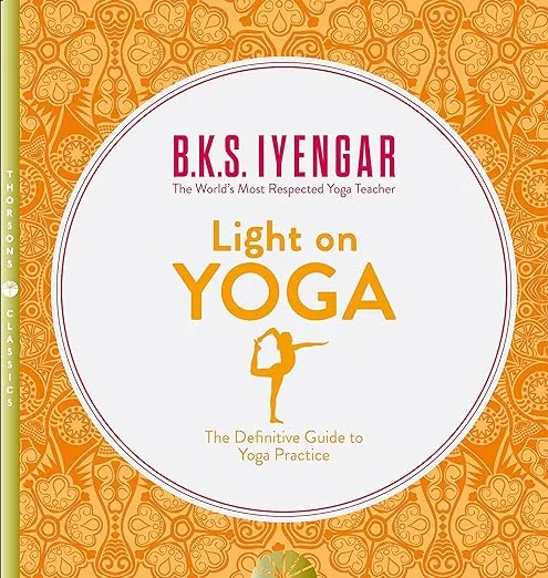 Light On Yoga. The Definitive Guide To Yoga Practice