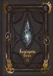 Encyclopaedia Eorzea ~the World of Final Fantasy XIV~ Volume III [Book]