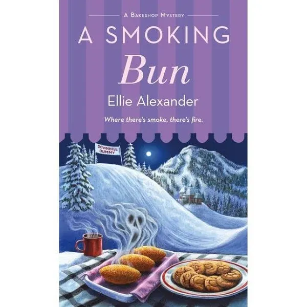 A Smoking Bun: A Bakeshop Mystery