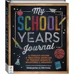 Hinkler: My School Years Journal - Preserve Memories of Children, Kindergarten to Grade 12, Store Certificates & Medals, Comes with Height Chart