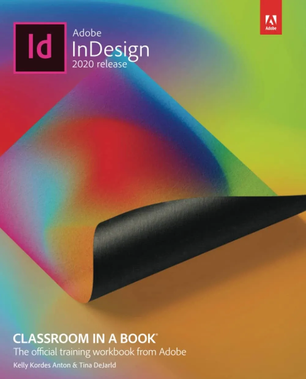 Adobe Indesign Classroom in a Book (2020 Release) [Book]