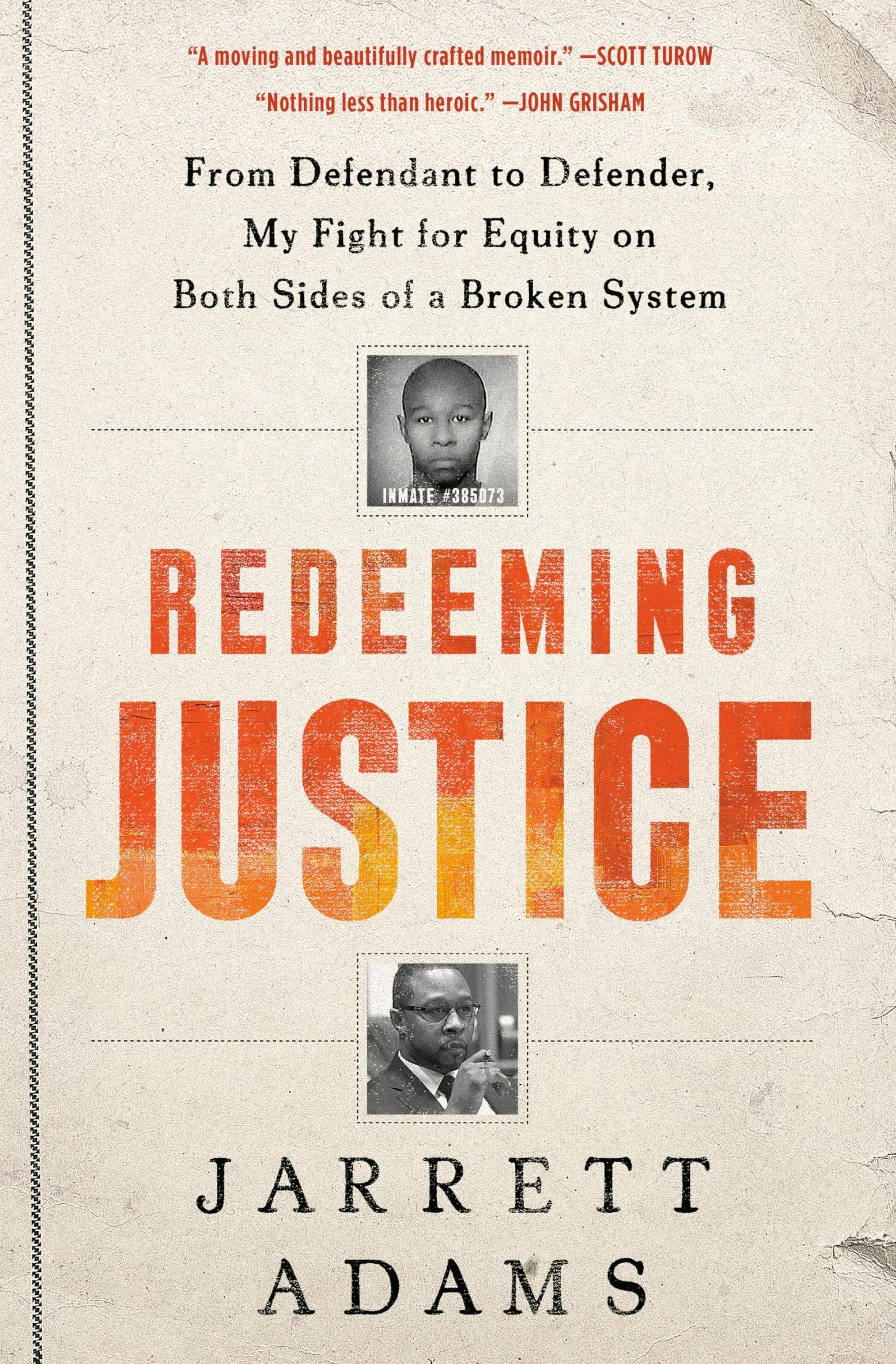 Redeeming Justice: From Defendant to Defender, My Fight for Equity on Both Sides ...