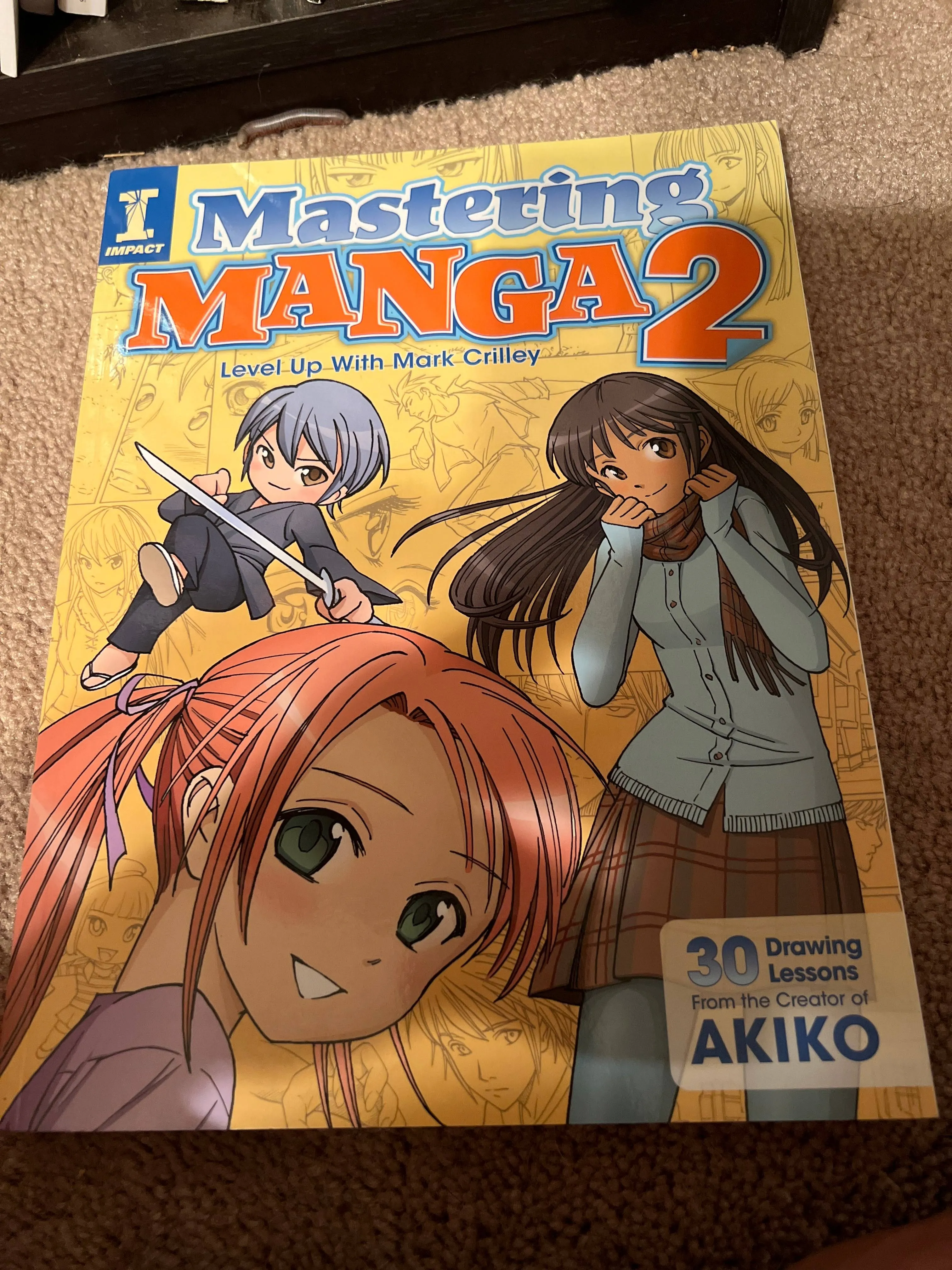 Mastering Manga 2: Level Up with Mark Crilley [Book]