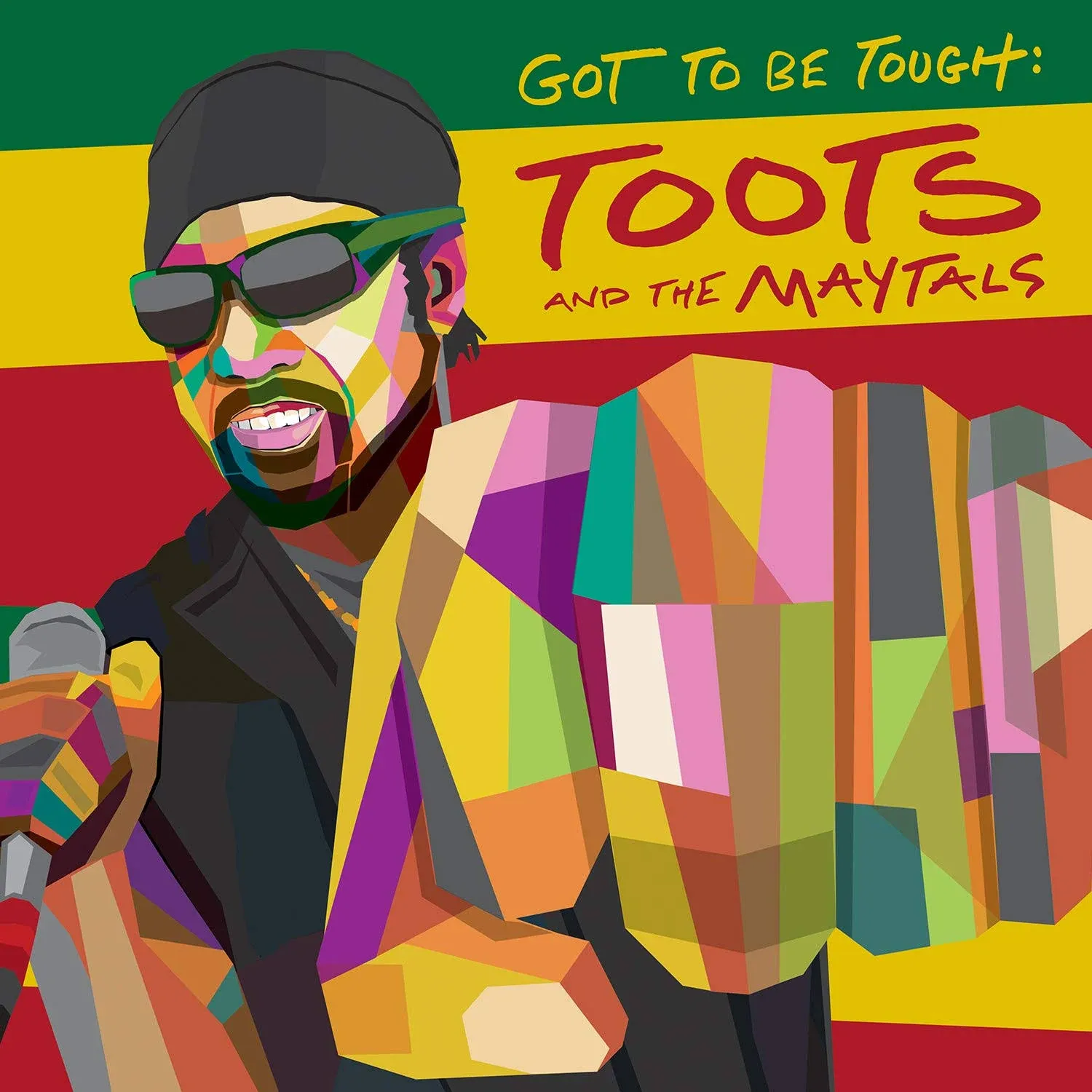 Toots & The Maytals - Got To Be Tough By Toots & The Maytals