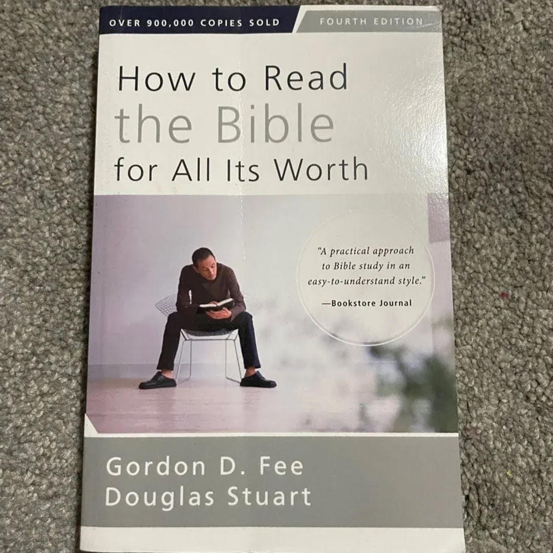 How to Read the Bible for All Its Worth [Book]