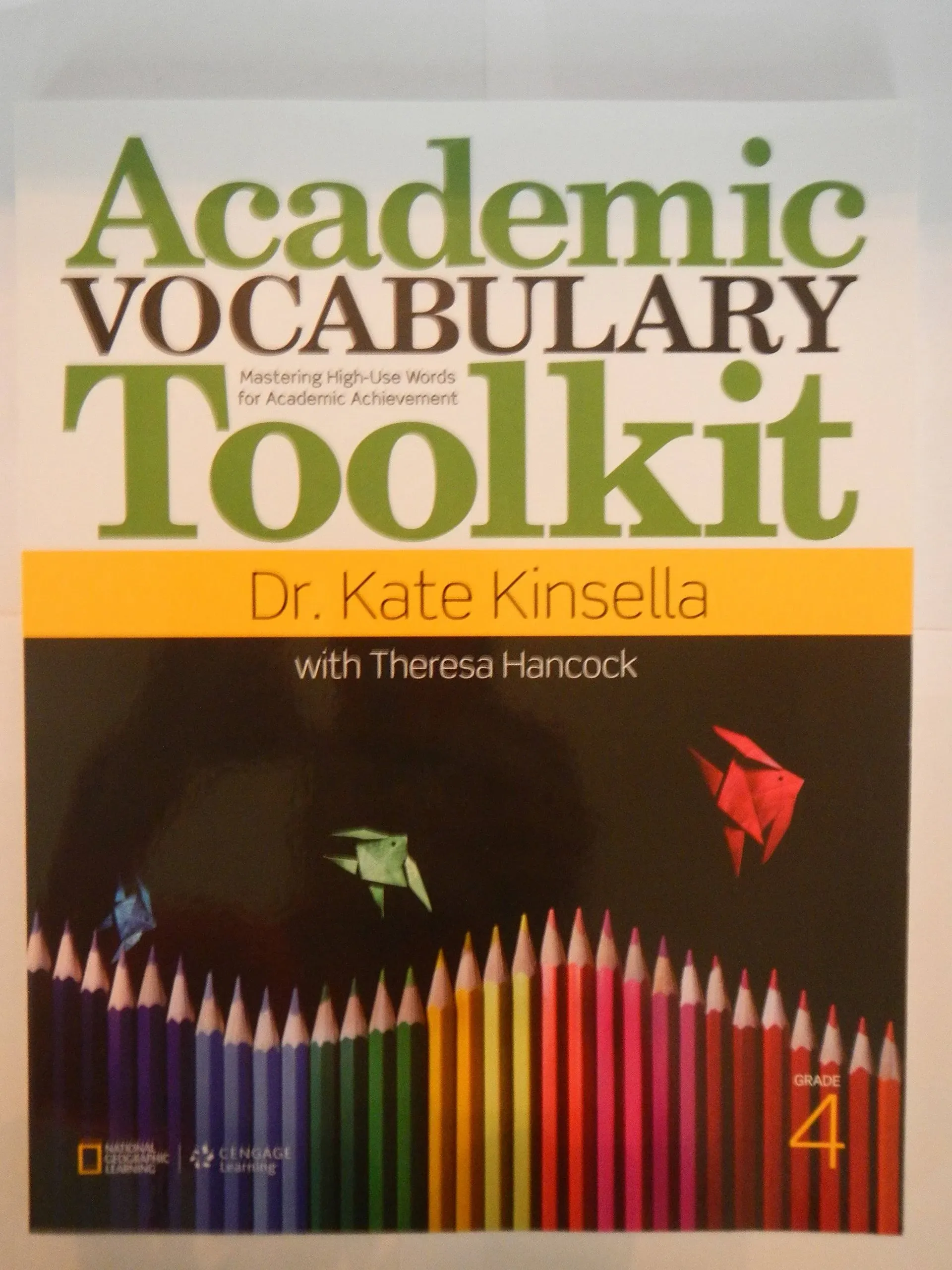 Academic Vocabulary Toolkit Grade 4: Student Text [Book]