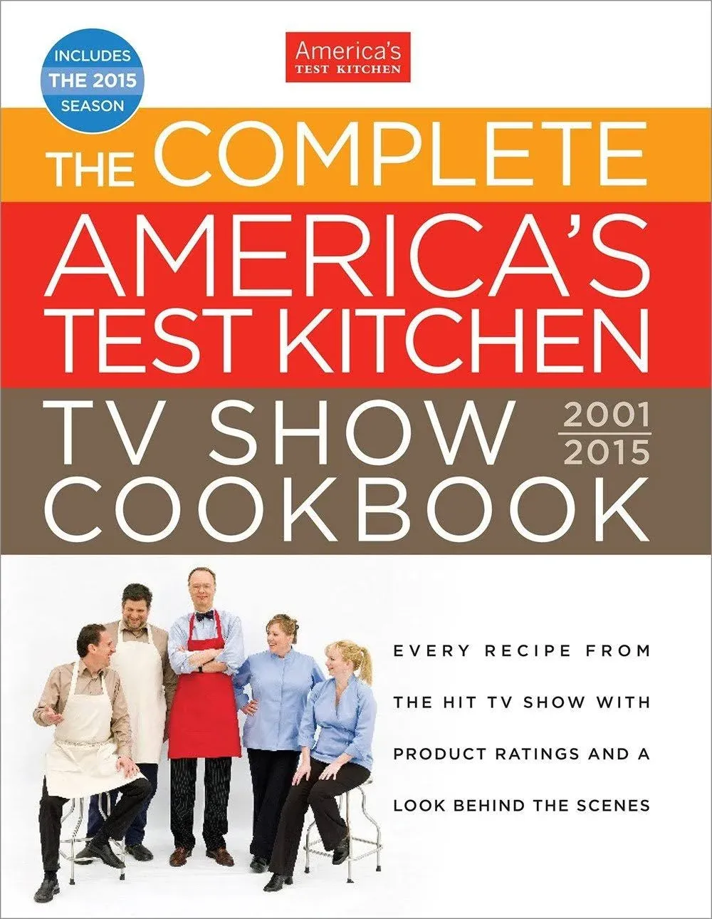 America's Test Kitchen Tv Complete Book 2015