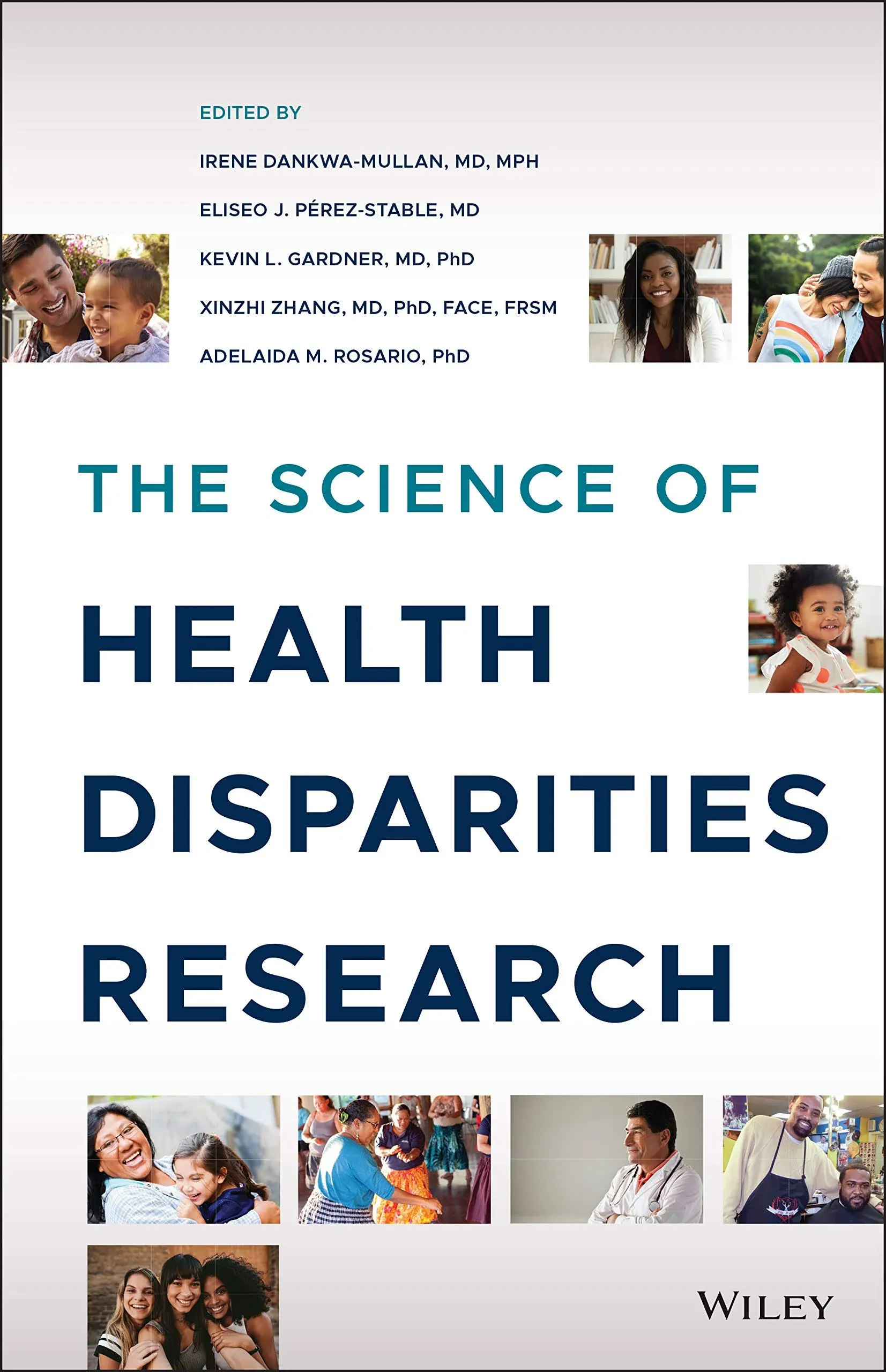 The Science of Health Disparities Research [Book]