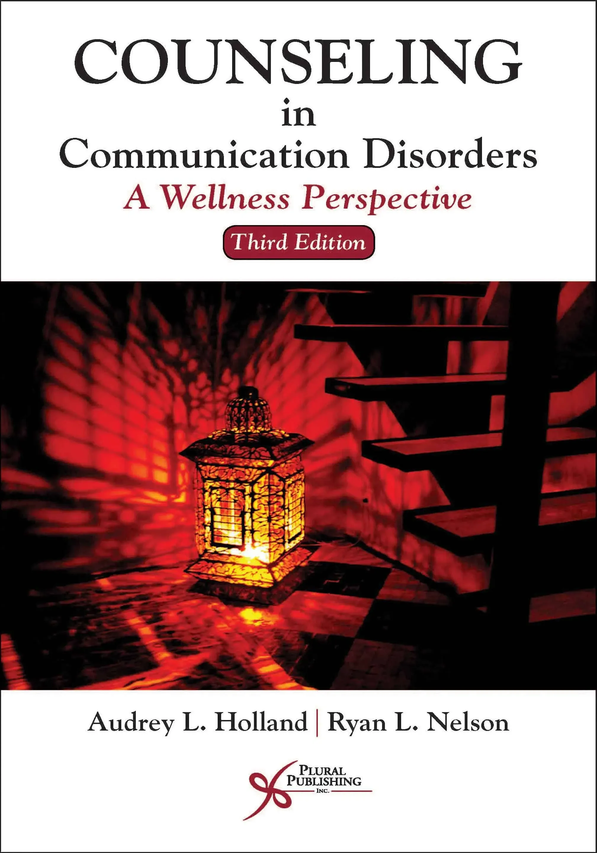 Counseling in Communication Disorders: A Wellness Perspective [Book]