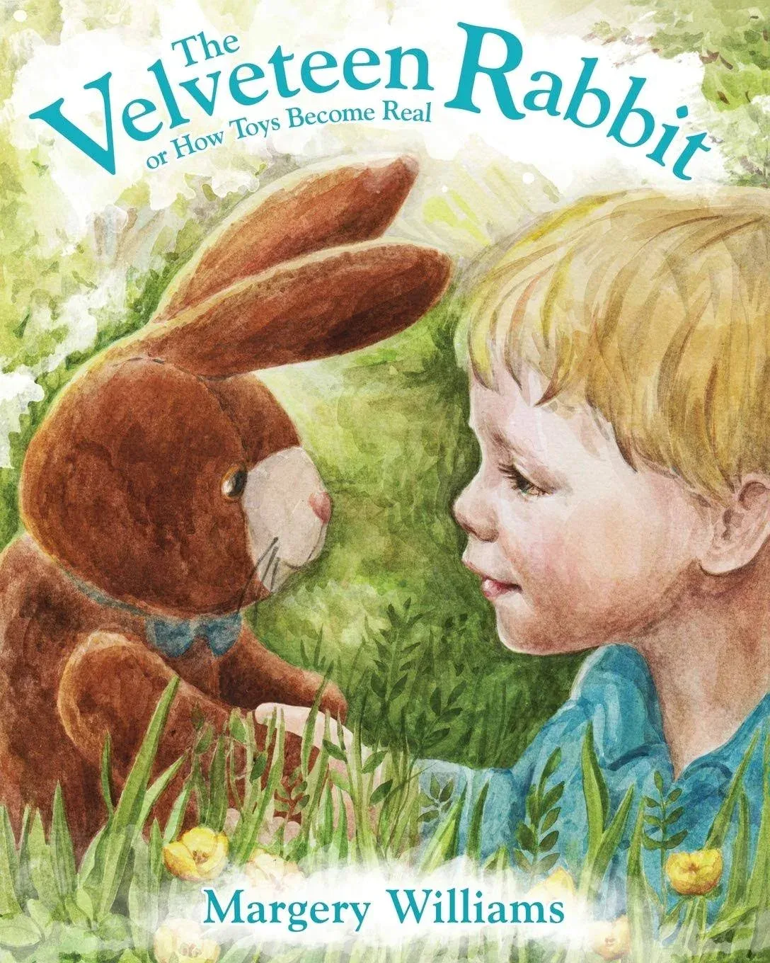 The Velveteen Rabbit [Book]