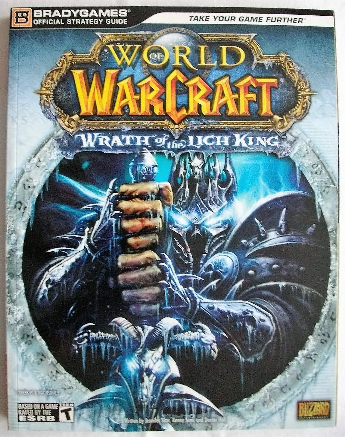 World of Warcraft: Wrath of the Lich King Official StrategyGuide (Bradygames Official Stragey Guide)