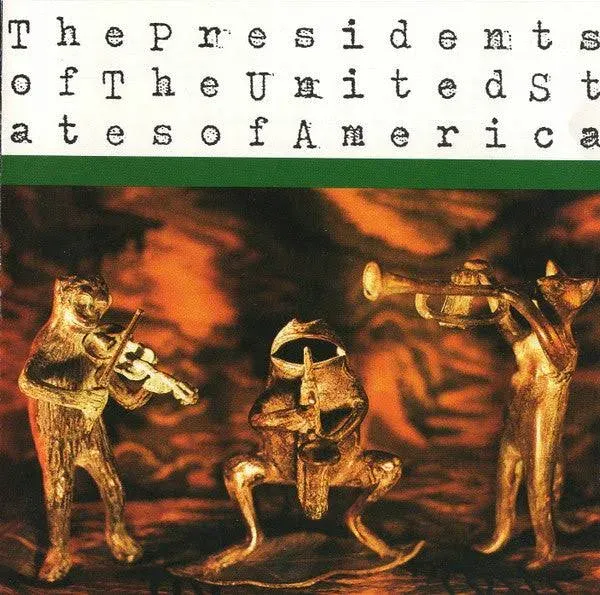 The Presidents of The United States of America - CD