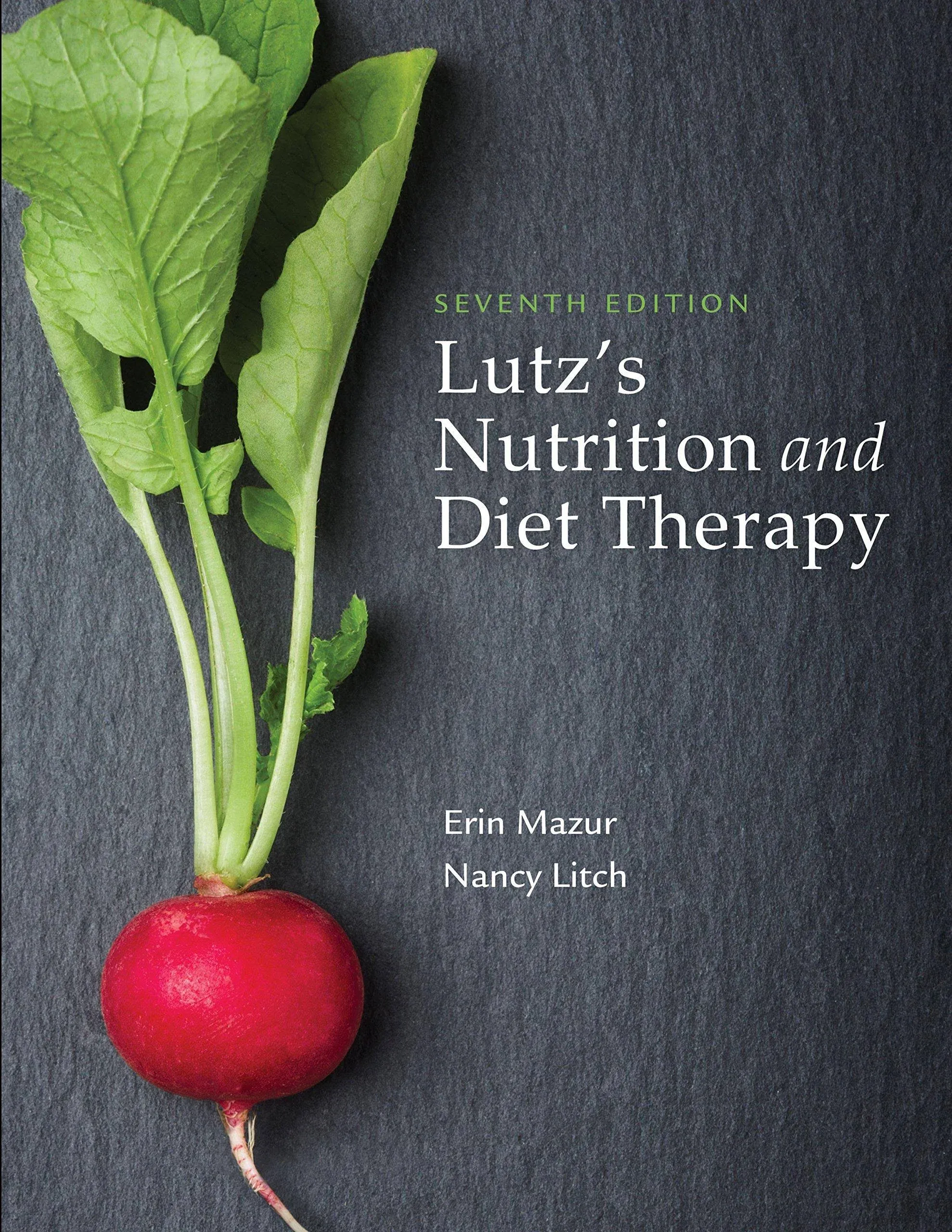 Lutz's Nutrition and Diet Therapy [Book]