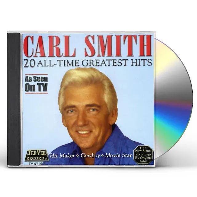 Carl Smith - 20 All Time Greatest Hits