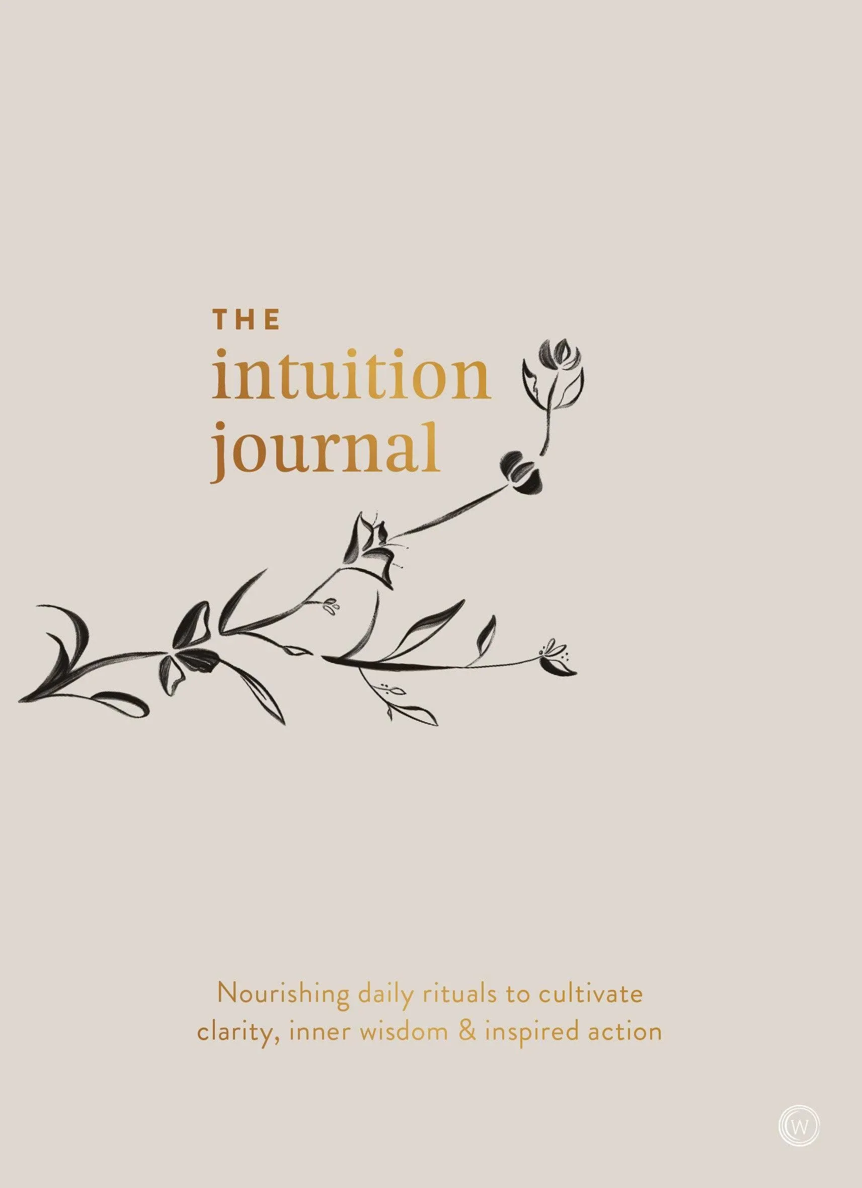 The Intuition Journal By Jo ChunYan